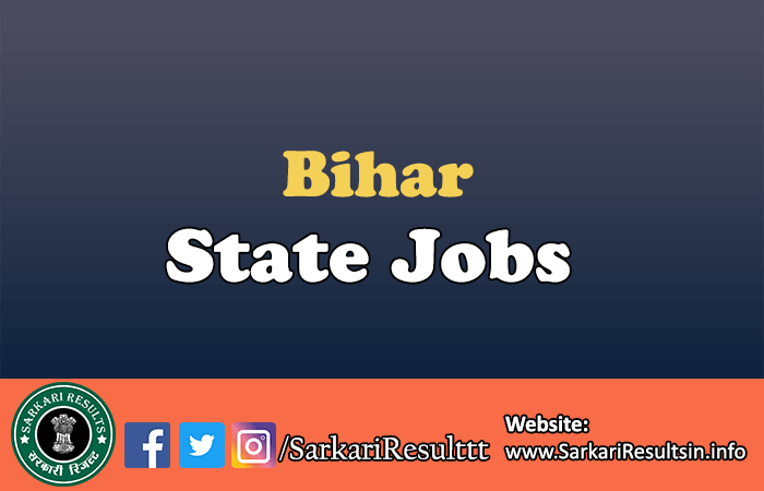 Latest Govt Jobs in Bihar 2025