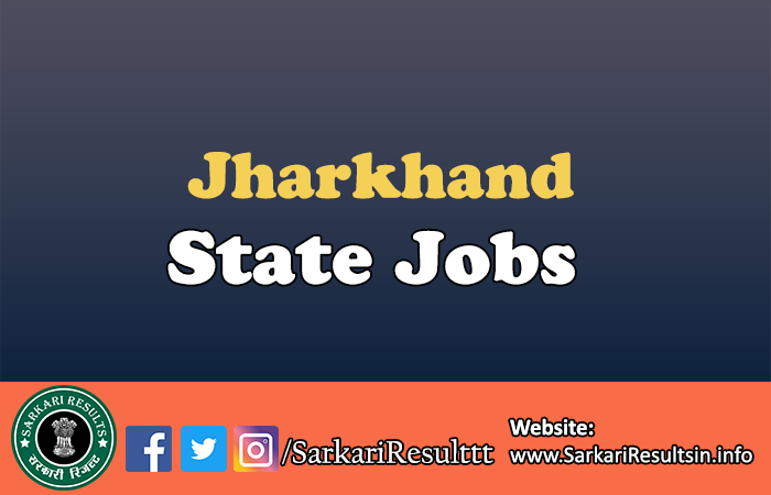 Latest Govt Jobs in Jharkhand 2025