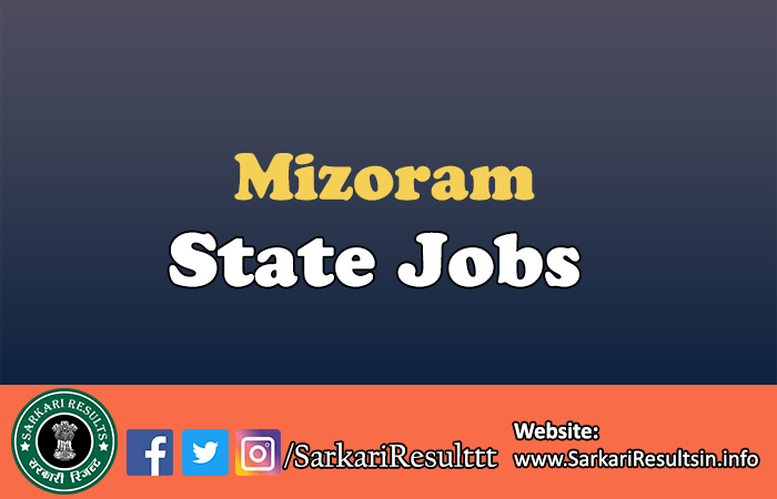 Latest Govt Jobs in Mizoram 2025