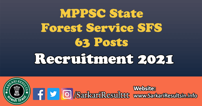 MPPSC State Forest Service SFS Recruitment 2021