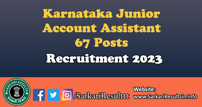 Karnataka Junior Account Assistant Recruitment 2023