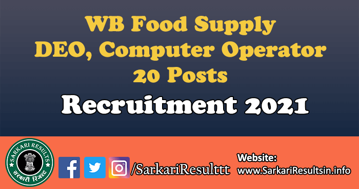 WB Food Supply DEO, Computer Operator Recruitment 2021