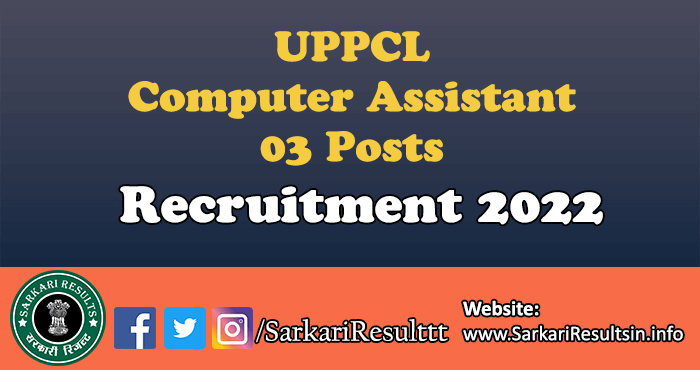 UPPCL Computer Assistant Recruitment 2022