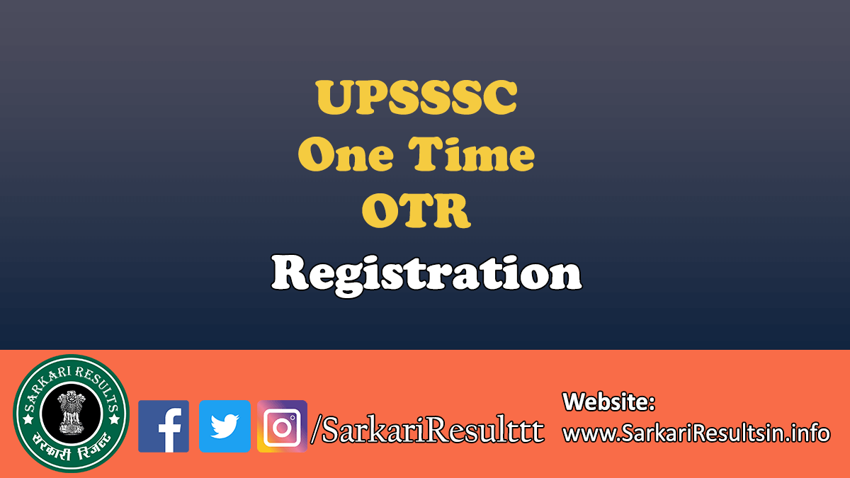 UPSSSC One Time OTR Registration