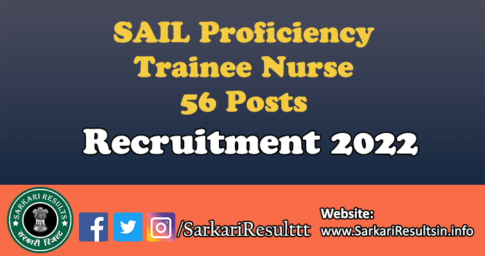 SAIL Proficiency Trainee Nurse Recruitment Form 2022