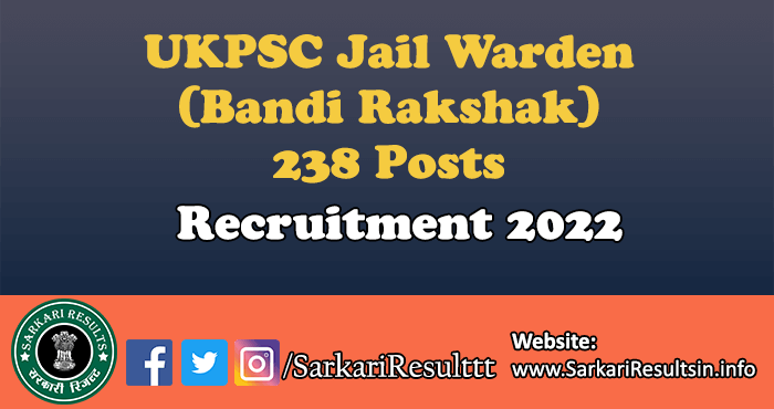 UKPSC Jail Warden Recruitment 2022
