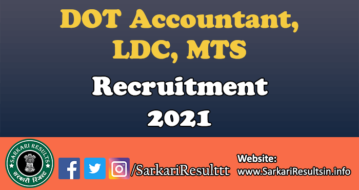 DOT Recruitment 2021