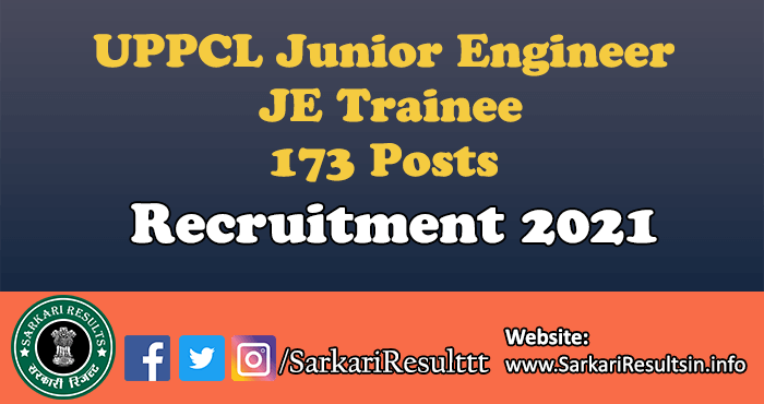 UPPCL Junior Engineer JE Trainee Recruitment 2021
