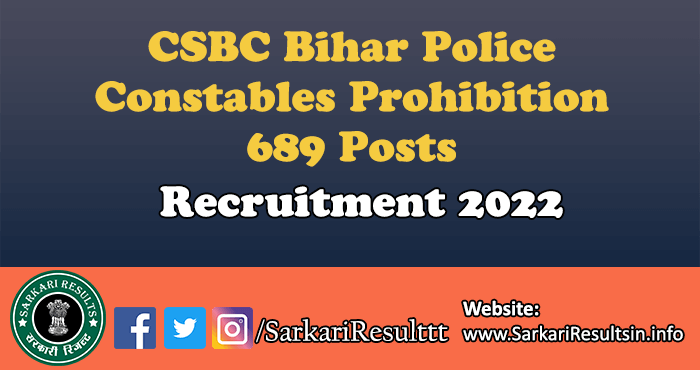 CSBC Bihar Police Constables Prohibition Recruitment 2022