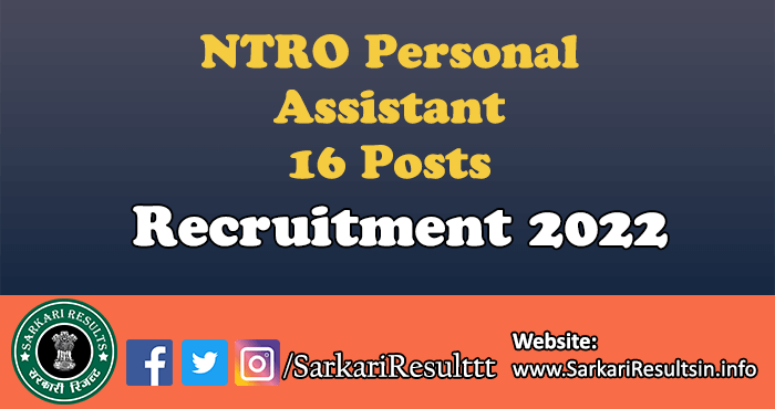 NTRO Personal Assistant Recruitment 2022