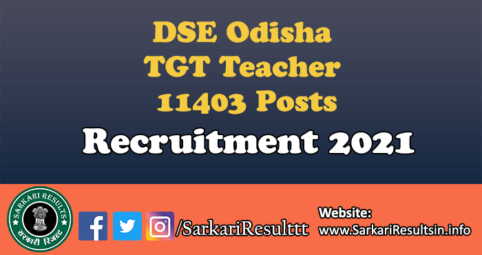 DSE Odisha TGT Teacher Recruitment 2021