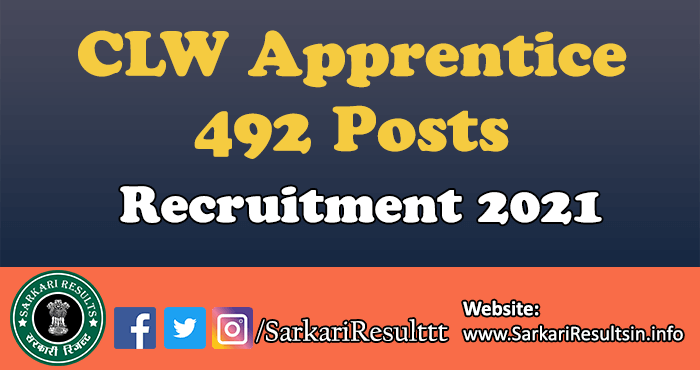 CLW Apprentice Recruitment 2021