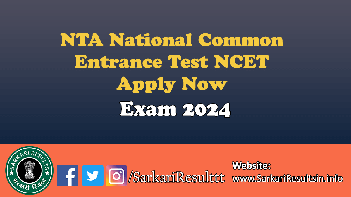 NTA NCET Exam 2024