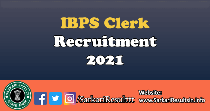 IBPS Clerk Recruitment 2021