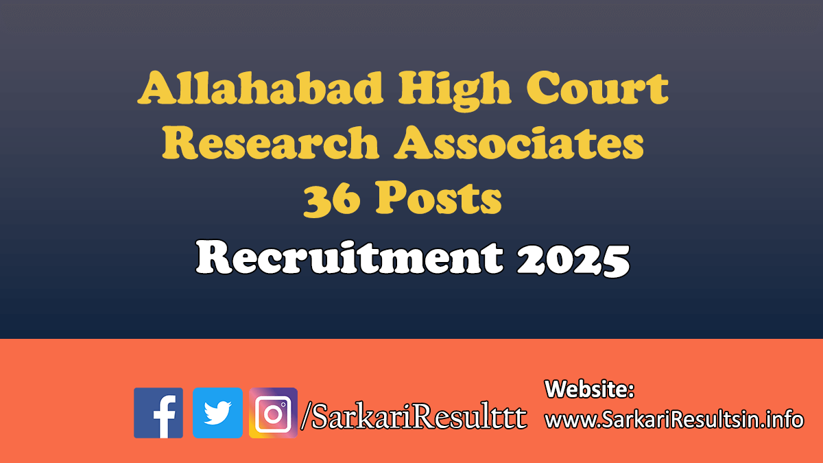 Allahabad High Court Research Associates Recruitment 2025