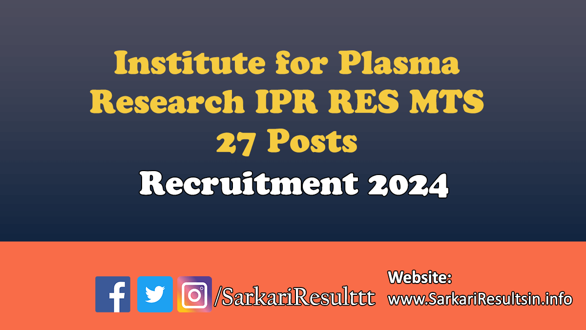IPR RES MTS Recruitment 2024