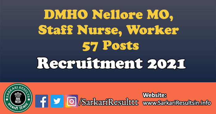 DMHO Nellore Staff Nurse MO Recruitment 2021