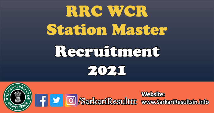 WCR Station Master Recruitment 2021
