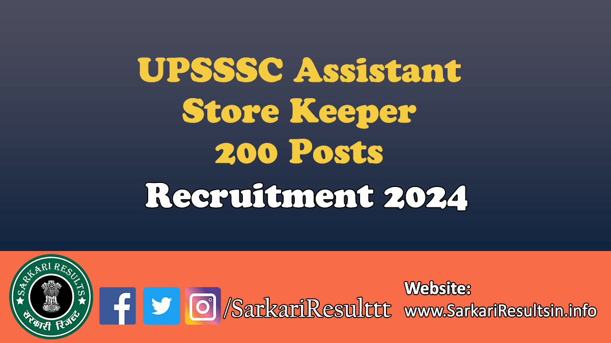UPSSSC Assistant Store Keeper Recruitment 2024
