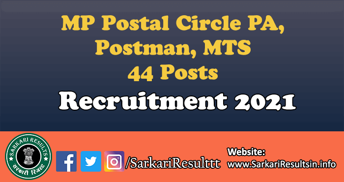 MP Postal Circle PA, Postman, MTS Recruitment 2021