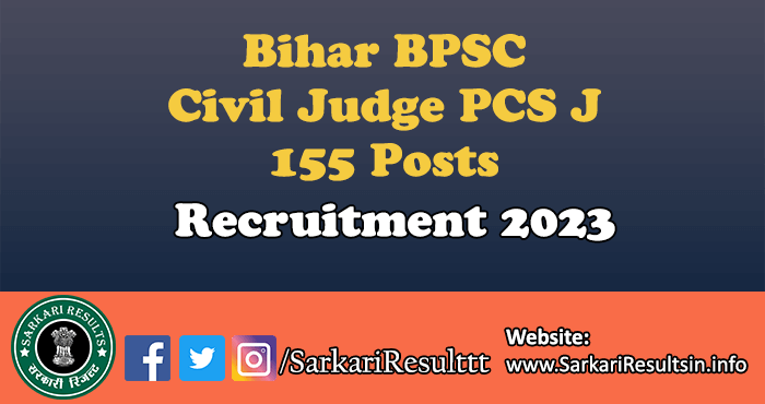 BPSC Civil Judge PCS J Recruitment 2023