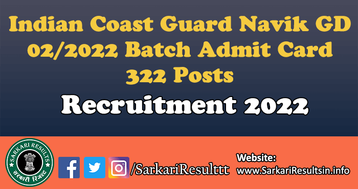 Indian Coast Guard Navik GD 02/2022 Batch Result 2022