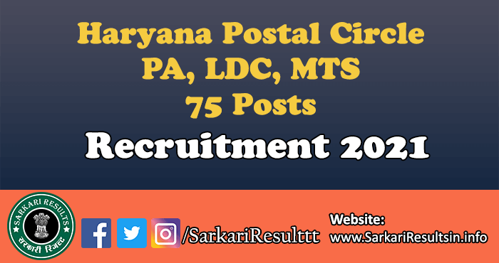Haryana Postal Circle PA, LDC, MTS Recruitment 2021