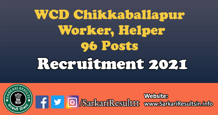 WCD Chikkaballapur Worker, Helper Recruitment 2021
