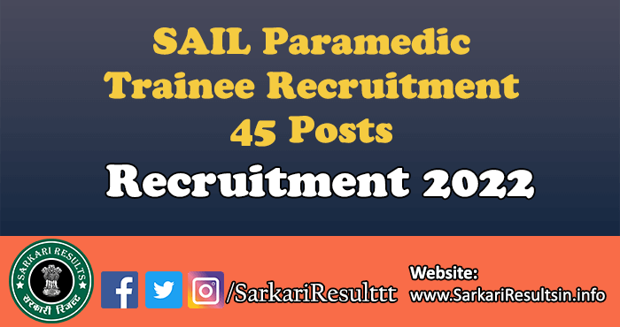 SAIL Paramedic Trainee Recruitment Form 2022