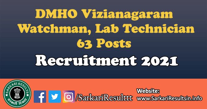 DMHO Vizianagaram Watchman, Lab Technician Recruitment 2021