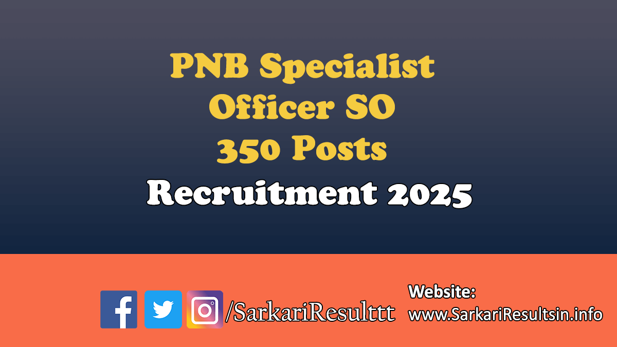 PNB Specialist Officer Recruitment 2025