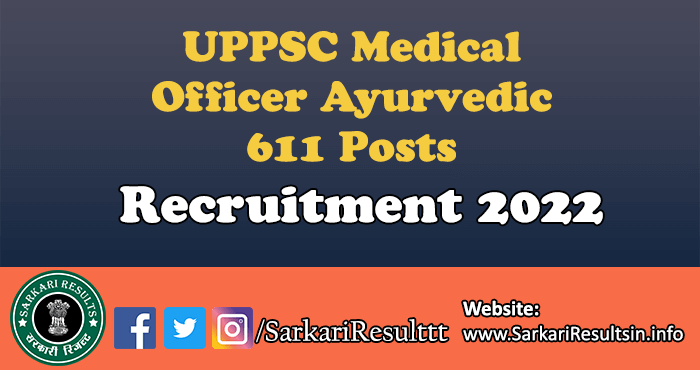 UPPSC Medical Officer Ayurvedic Admit Card 2022
