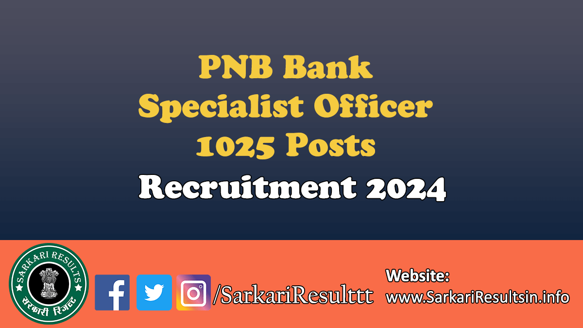 PNB Specialist Officer SO Recruitment 2024