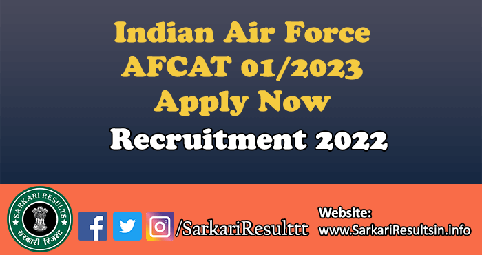 Indian Air Force AFCAT Batch Recruitment 2023