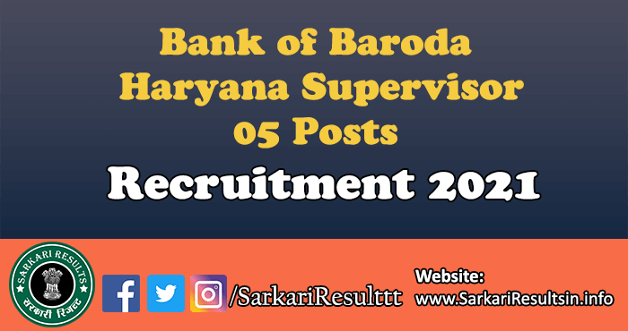 Bank of Baroda Haryana Supervisor Recruitment 2021