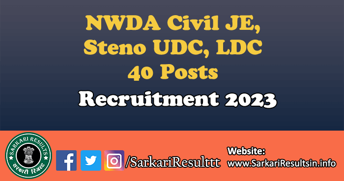 NWDA Civil JE, Steno UDC, LDC Recruitment 2023