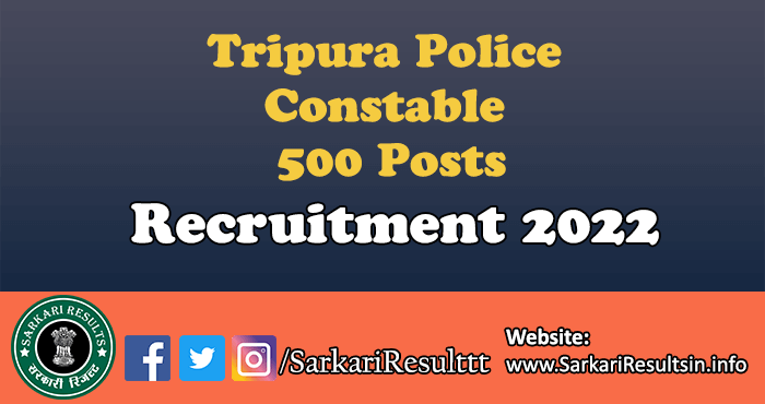 Tripura Police Constable Recruitment 2022