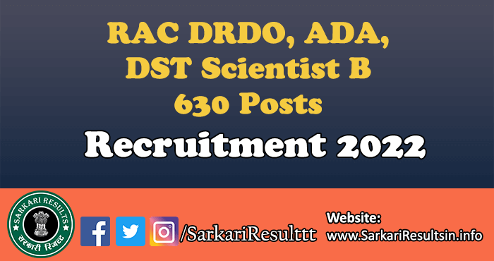 RAC DRDO, ADA, DST Scientist B Recruitment 2022