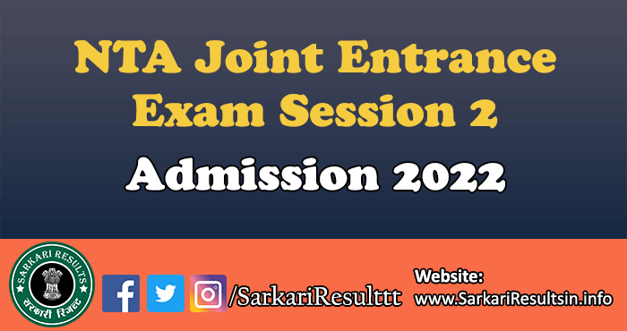 NTA Joint Entrance Exam Session 2 Answer Key 2022