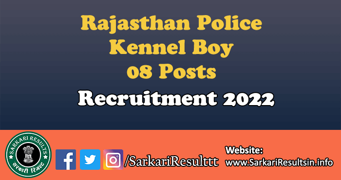 Rajasthan Police Kennel Boy Recruitment 2022