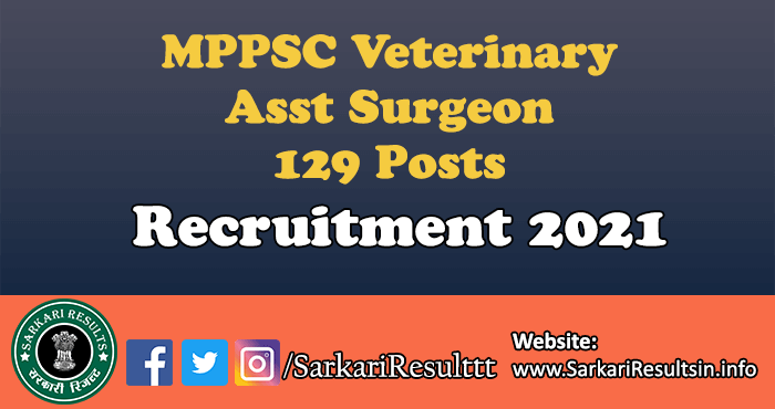 MPPSC Veterinary Asst Surgeon Recruitment 2021