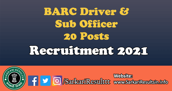 BARC Driver Recruitment 2021