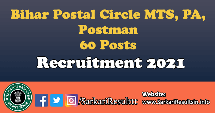 Bihar Postal Circle MTS, PA, Postman Recruitment 2021