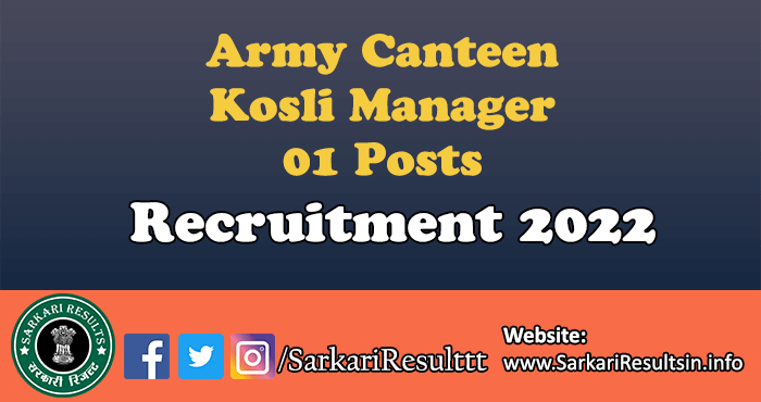Army Canteen Kosli Manager Recruitment 2022