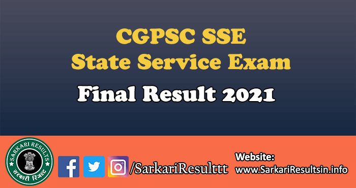 CGPSC SSE Final Result 2021