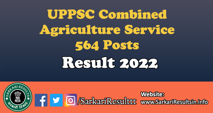 UPPSC Combined Agriculture Service Final Result 2022