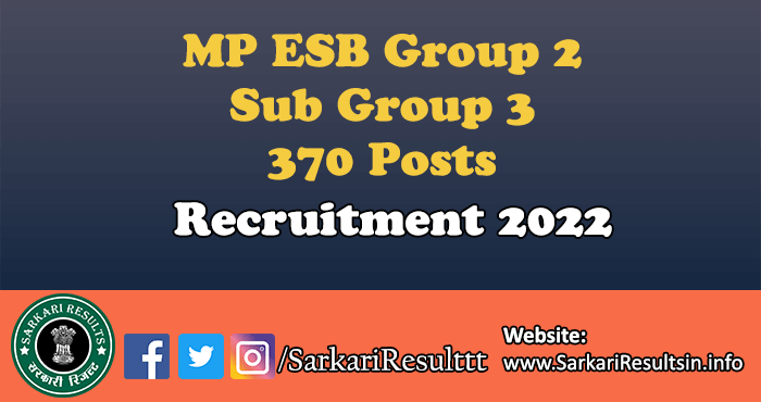 MP ESB Group 2 Sub Group 3 Admit Card 2023