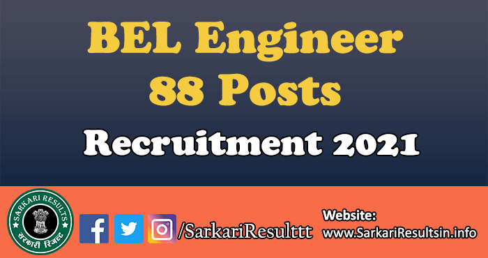 BEL Engineer Recruitment 2021