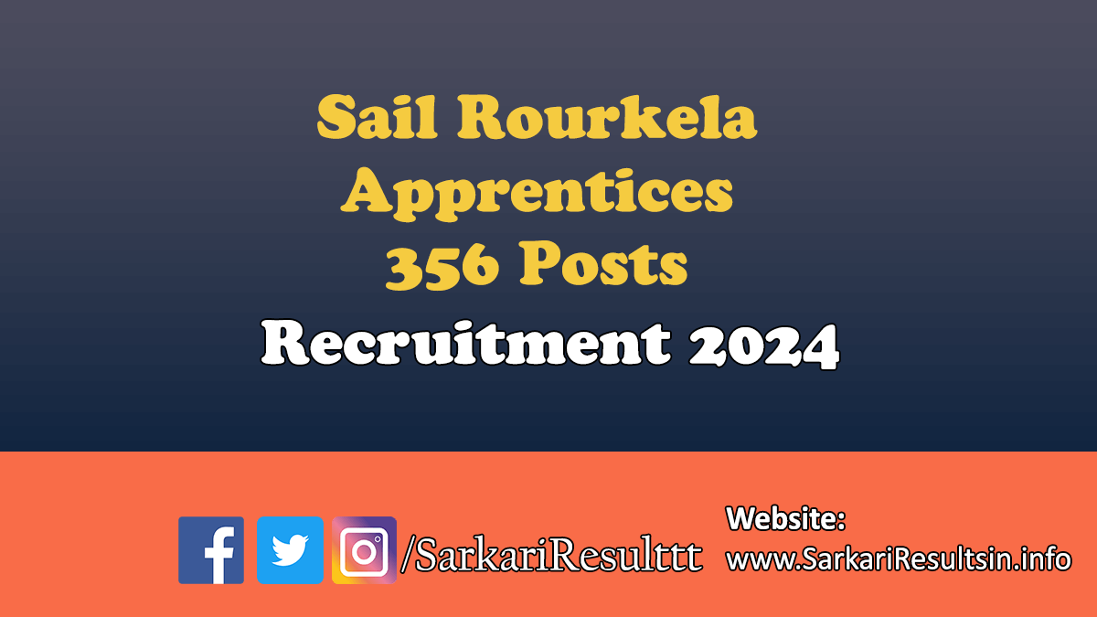 Sail Rourkela Apprentices Recruitment 2024