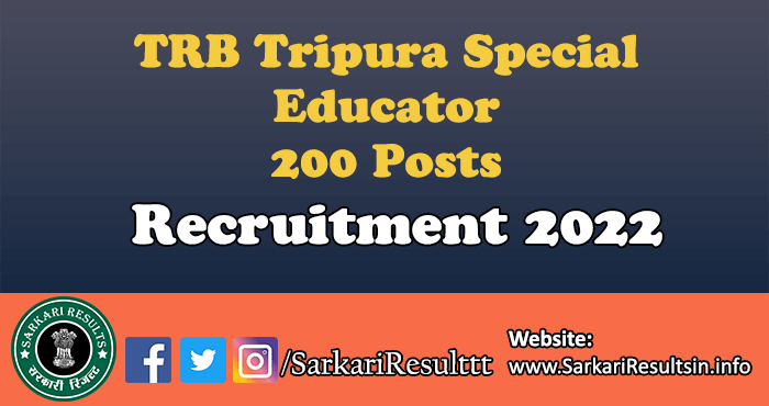 TRB Tripura Special Educator Recruitment 2022